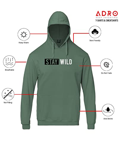 ADRO Men's Stay Wild Design Printed Hooded Neck Cotton Hoodies (H21-M-STAY-PT_Pista)