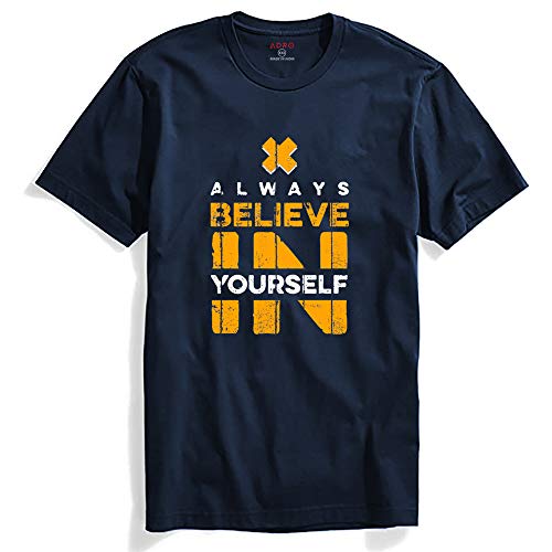 ADRO Mens Believe in Your Self Printed T-Shirt (Navy Blue, XL)