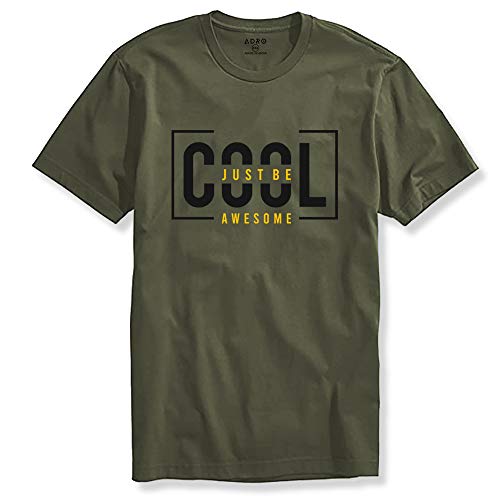 ADRO Just Be Cool Design Printed T-Shirts for Men & Women (RNR-S35-JBA-OL_Olive_XL)