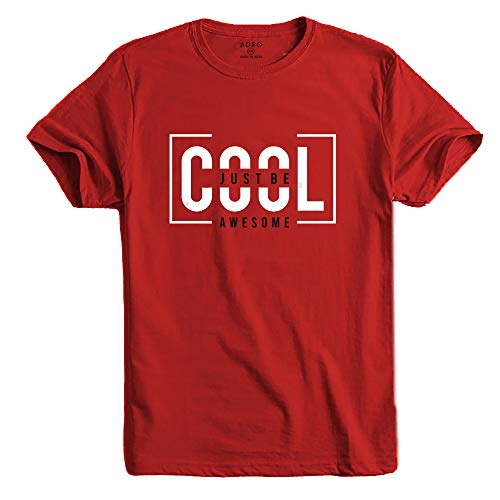 ADRO Just Be Cool Design Printed T-Shirts for Men & Women (RNR-S35-JBA-RD_Red_XL)