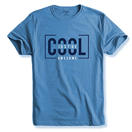 ADRO Just Be Cool Design Printed T-Shirts for Men & Women (RNR-S35-JBA-SK_SkyBlue_XL)