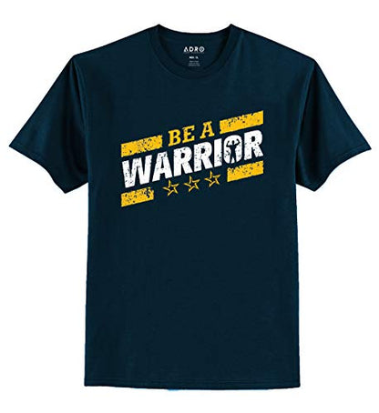 ADRO Be A Warrior Design Printed T-Shirt for Men (RNR-S36-WAR-SB_Teal_XL)