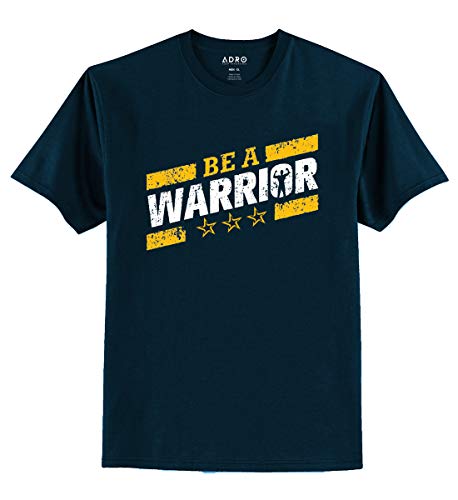ADRO Be A Warrior Design Printed T-Shirt for Men (RNR-S36-WAR-SB_Teal_XL)