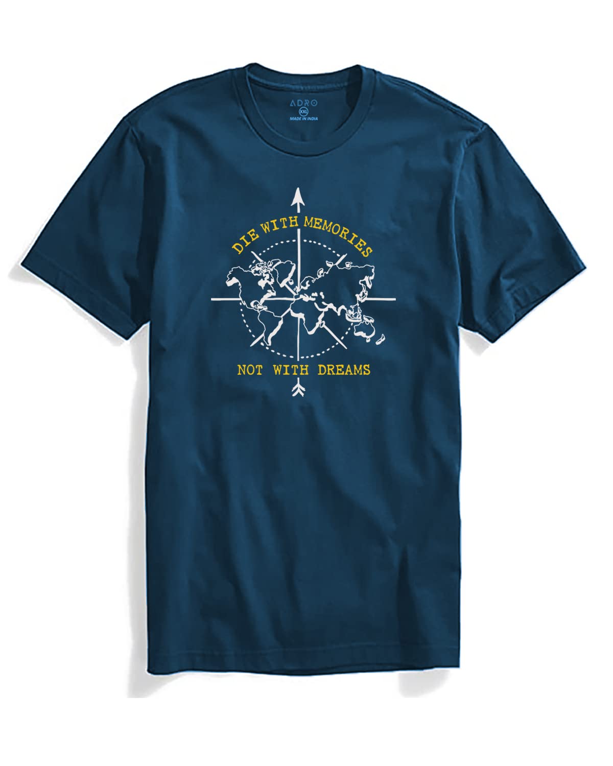 Adro Die With Memories Not With Dreams Mens Printed T-Shirt (M, Steel Blue)