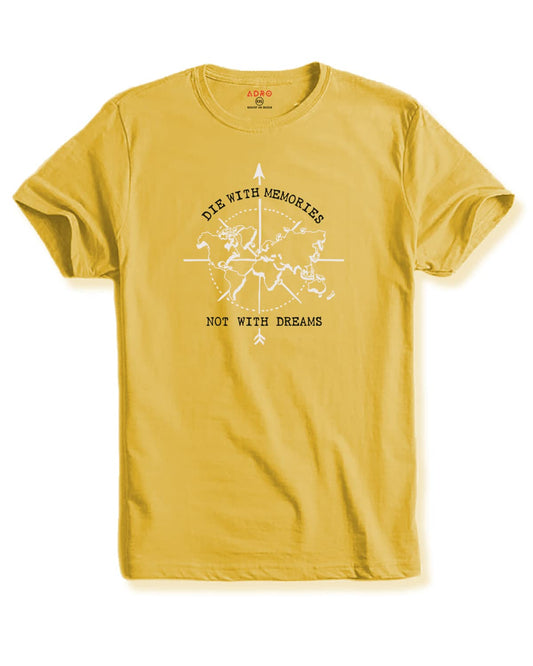 Adro Die With Memories Not With Dreams Mens Printed T-Shirt (Xl, Light Yellow)