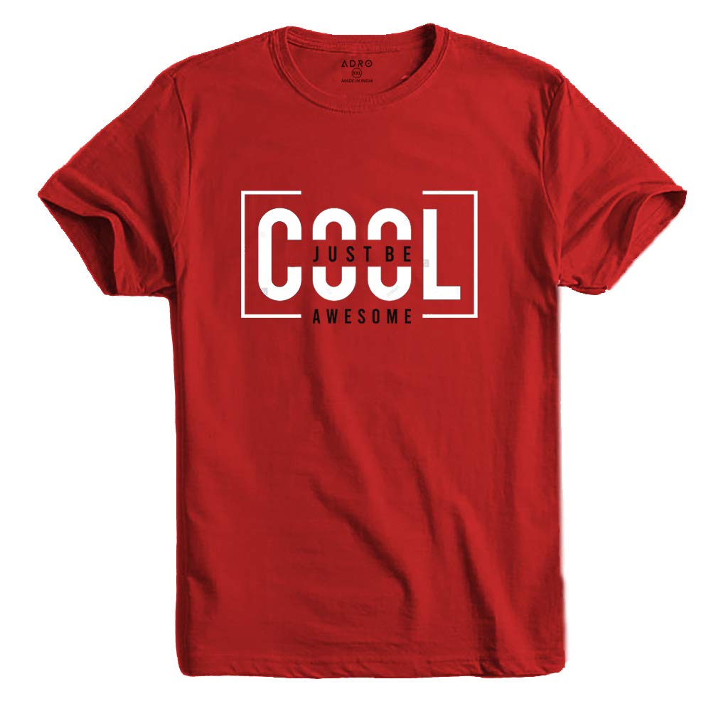 ADRO Just Be Cool Design Printed T-Shirts for Men & Women (RNR-S35-JBA-RD_Red)