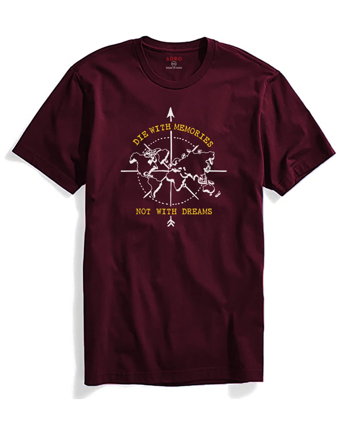 Adro Die With Memories Not With Dreams Mens Printed T-Shirt (M)