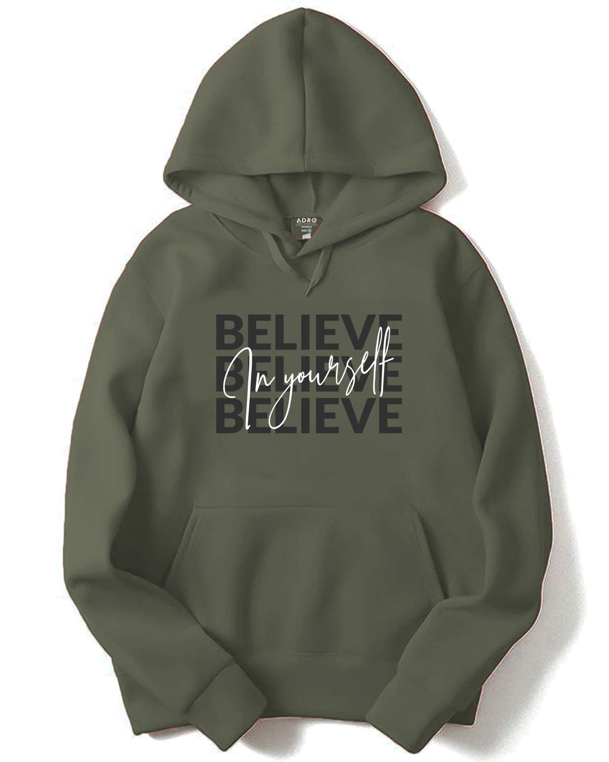 ADRO Believe in Your Self Printed Hoodie/Sweatshirt for Men