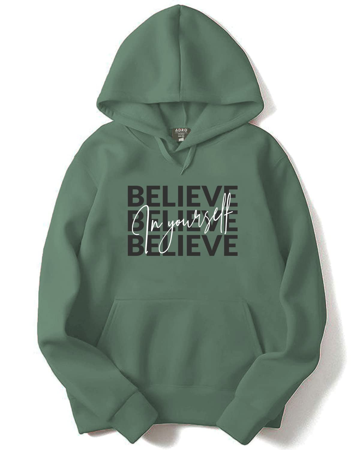 ADRO Believe in Your Self Printed Hoodie/Sweatshirt for Men
