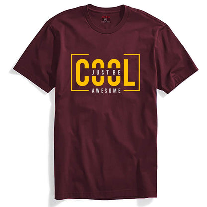 ADRO Just Be Cool Design Printed T-Shirts for Men & Women (RNR-S35-JBA-BG_Maroon)