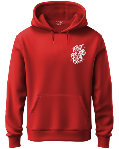 ADRO Mens Fight for Your Right Backside Printed Hoodies in Premium Cotton Fleece 340 GSM (H23-M-FGT-RD)