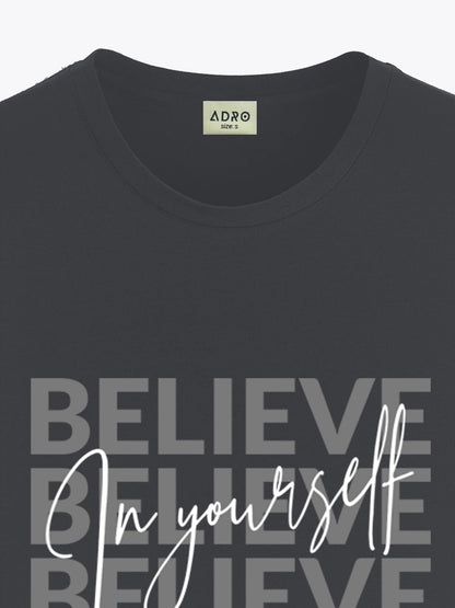 ADRO Mens Dark Grey Motivational Printed Tshirt | Regular Fit T Shirt | Cotton Lycra Stretch Fabric | Sizes S to 5XL| Believe i