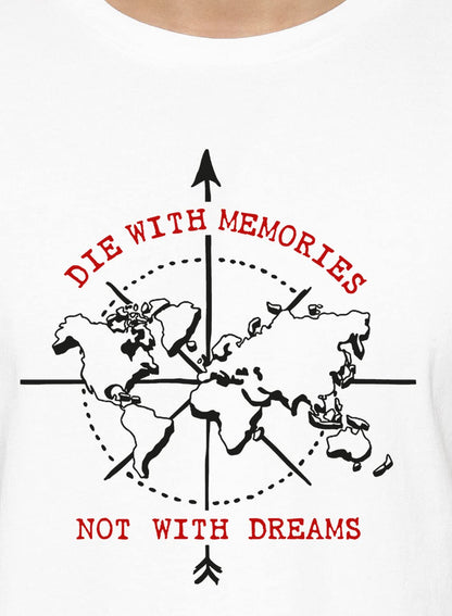 Adro Die With Memories Not With Dreams Mens Printed T-Shirt
