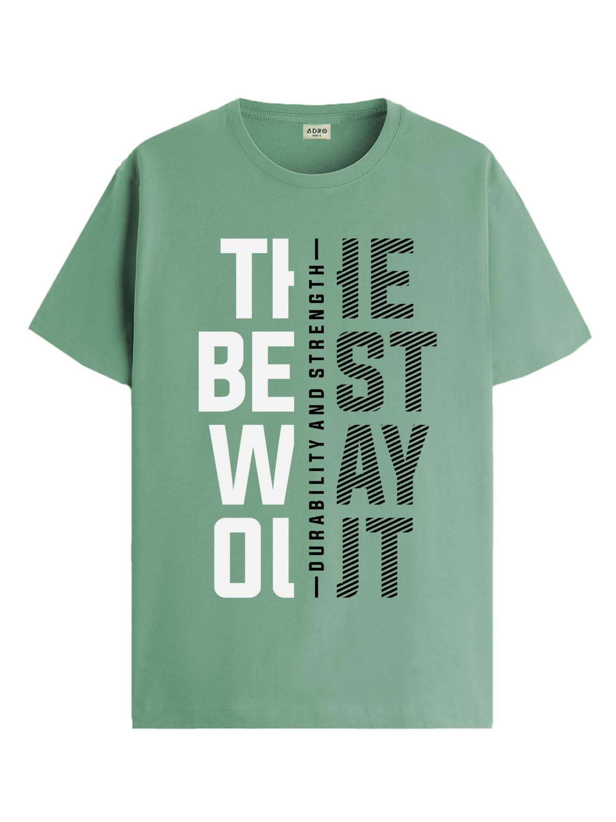 ADRO Motivational Quote Printed T-Shirt for Men - 100% Cotton, Regular Fit, Soft Breathable Fabric | RN23-M-BEST-PT