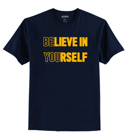 ADRO Believe in Yourself Design Printed T-Shirt for Men (RNR-S36-YOU)
