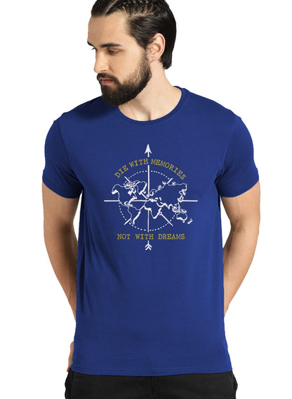 ADRO Die with Memories Not with Dreams Mens Cotton Printed T-Shirt (R21-M-DIE-RB_Royal Blue)