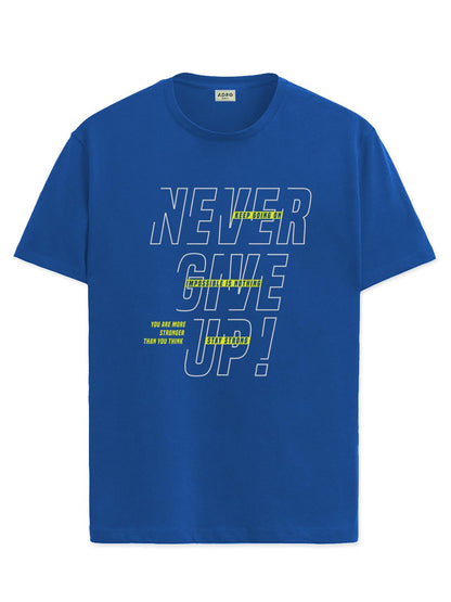 ADRO Never Give Up Printed T-Shirt for Men - 100% Cotton, Regular Fit, Soft Breathable Fabric | RN23-M-NVR-RB
