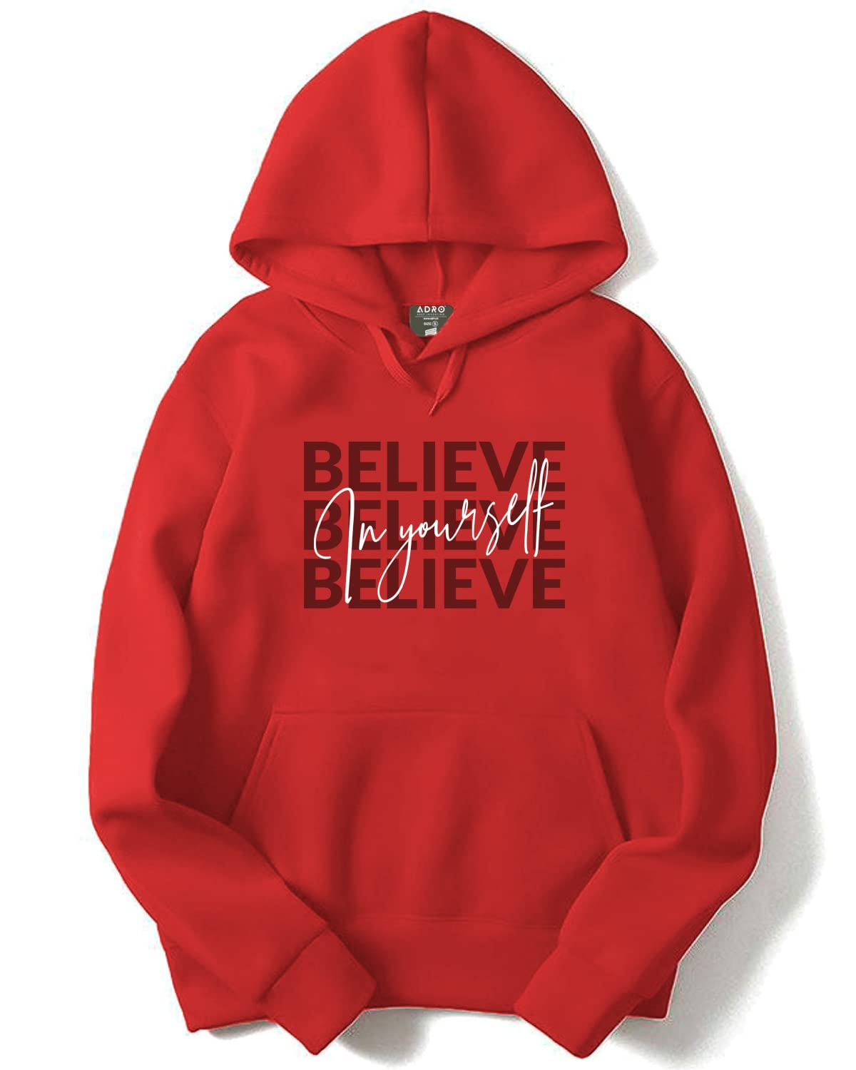 ADRO Believe in Your Self Printed Hoodie/Sweatshirt for Men