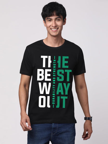 ADRO Motivational Quote Printed T-Shirt for Men - 100% Cotton, Regular Fit, Soft Breathable Fabric. (RN23-M-BEST-BL_Black)