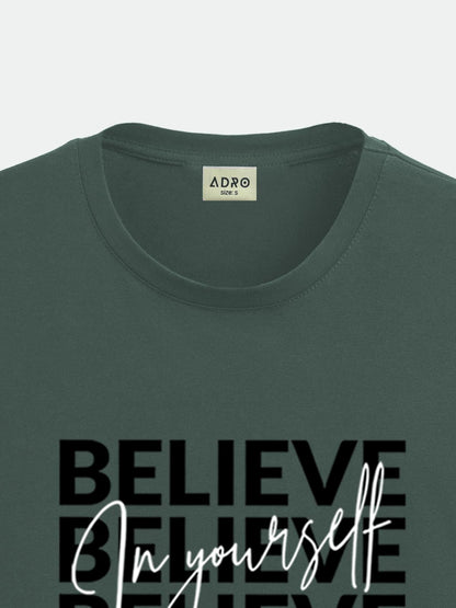 ADRO Mens Forest Green Motivational Printed Tshirt | Regular Fit T Shirt | Cotton Lycra Stretch Fabric | Sizes S to 5XL| Believ