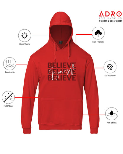 ADRO Believe in Your Self Printed Hoodie/Sweatshirt for Men