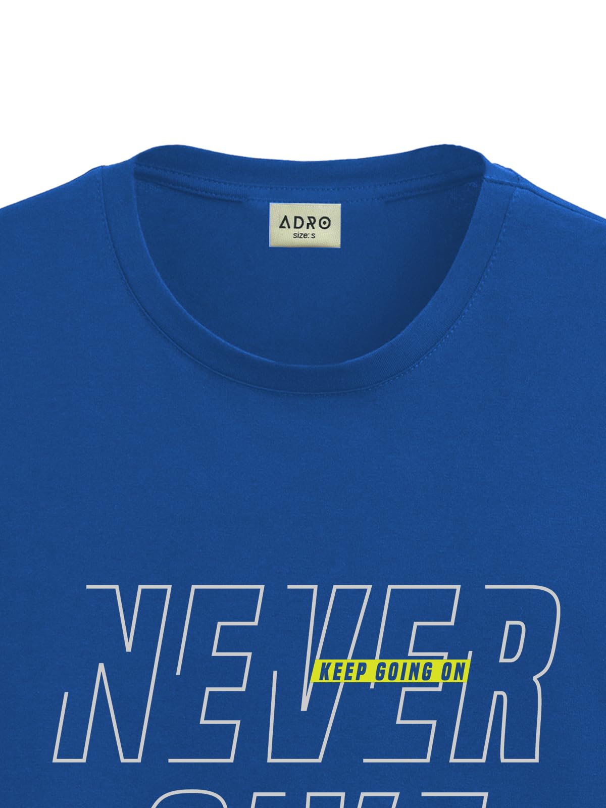 ADRO Never Give Up Printed T-Shirt for Men - 100% Cotton, Regular Fit, Soft Breathable Fabric | RN23-M-NVR-RB