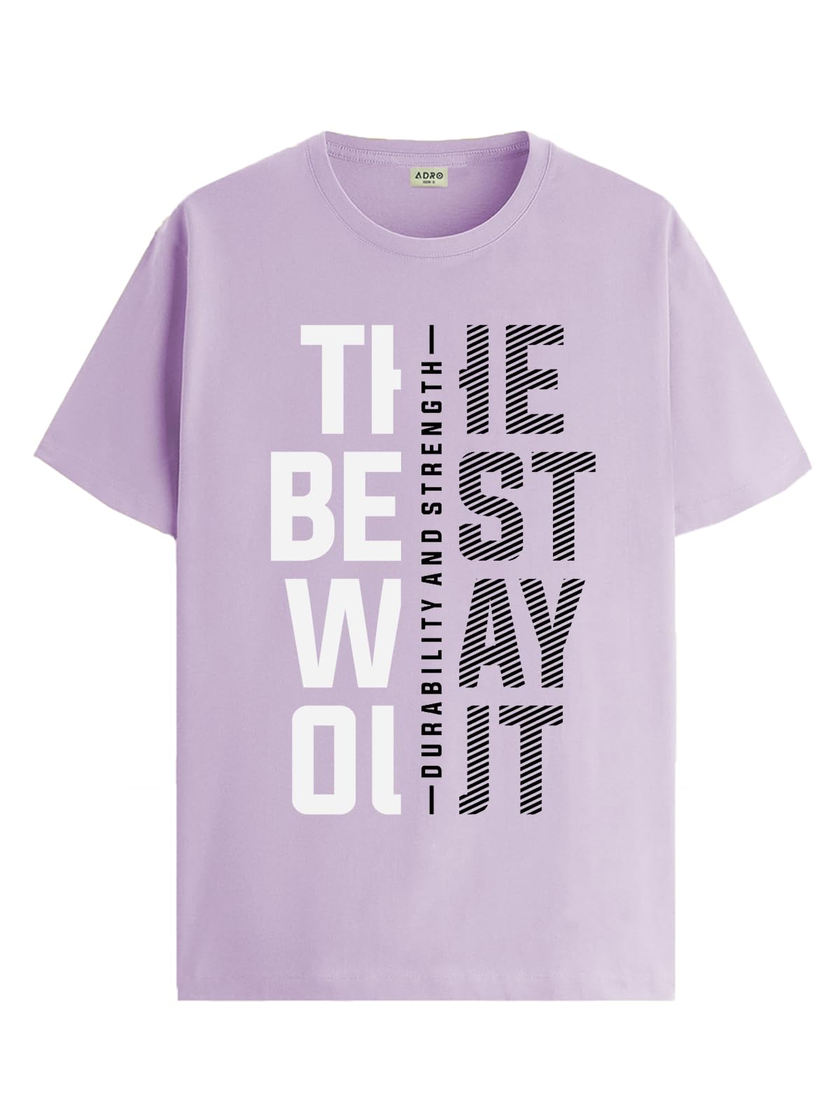 ADRO Motivational Quote Printed T-Shirt for Men - 100% Cotton, Regular Fit, Soft Breathable Fabric | RN23-M-BEST-PU