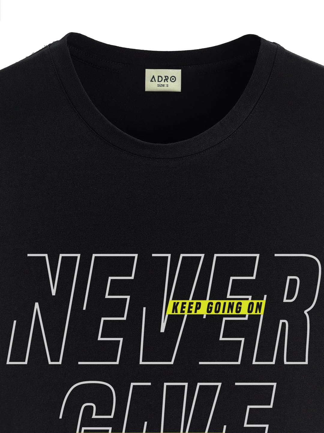 ADRO Never Give Up Printed T-Shirt for Men - 100% Cotton, Regular Fit, Soft Breathable Fabric. (RN23-M-NVR-BL_Black)